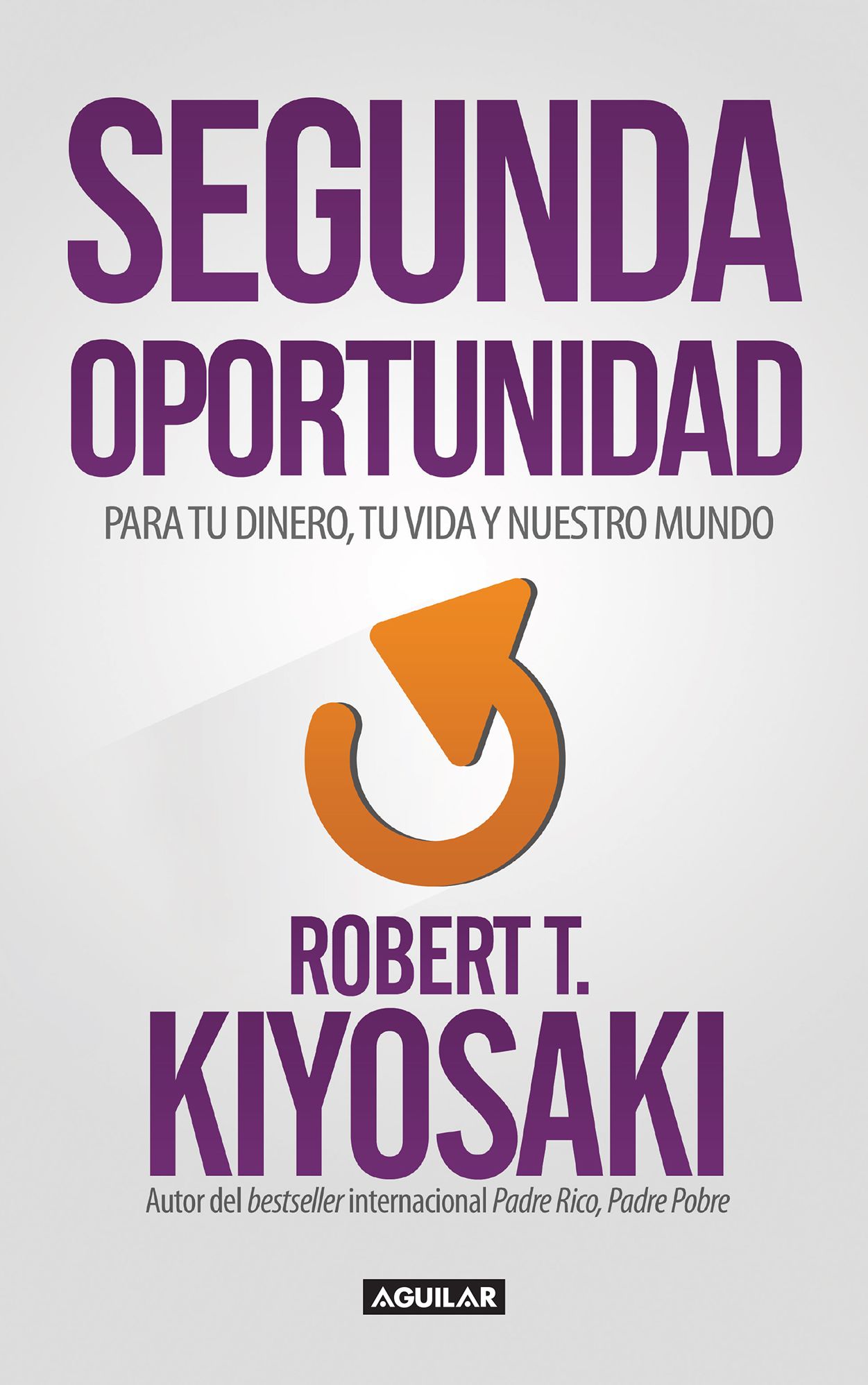 Segunda Oportunidad: Reinventa tus finanzas y tu vida