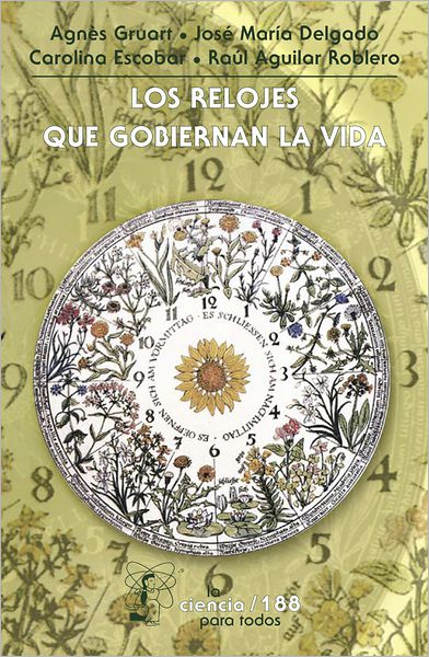Los relojes que gobiernan la vida