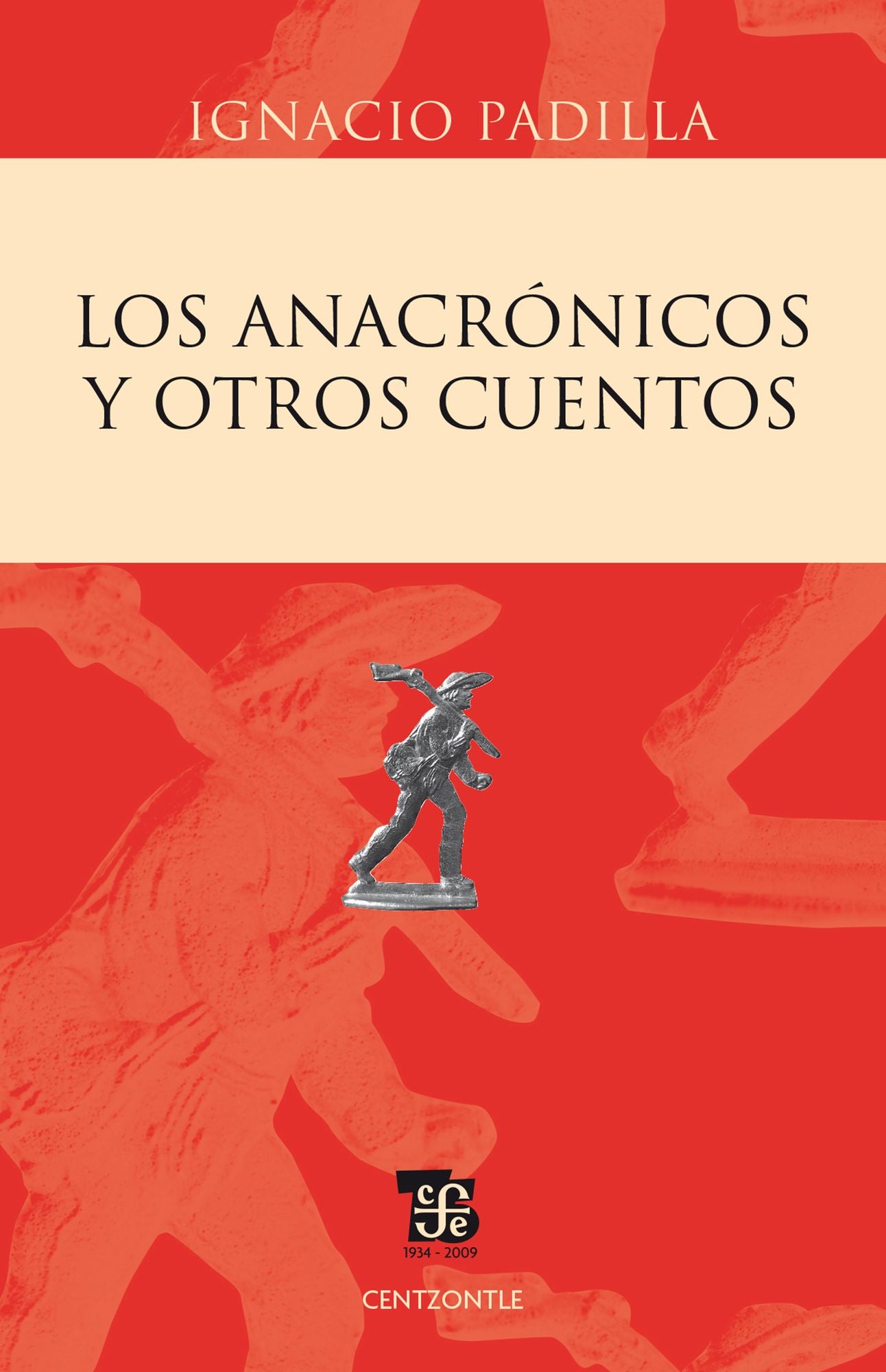 Los anacrónicos y otros cuentos
