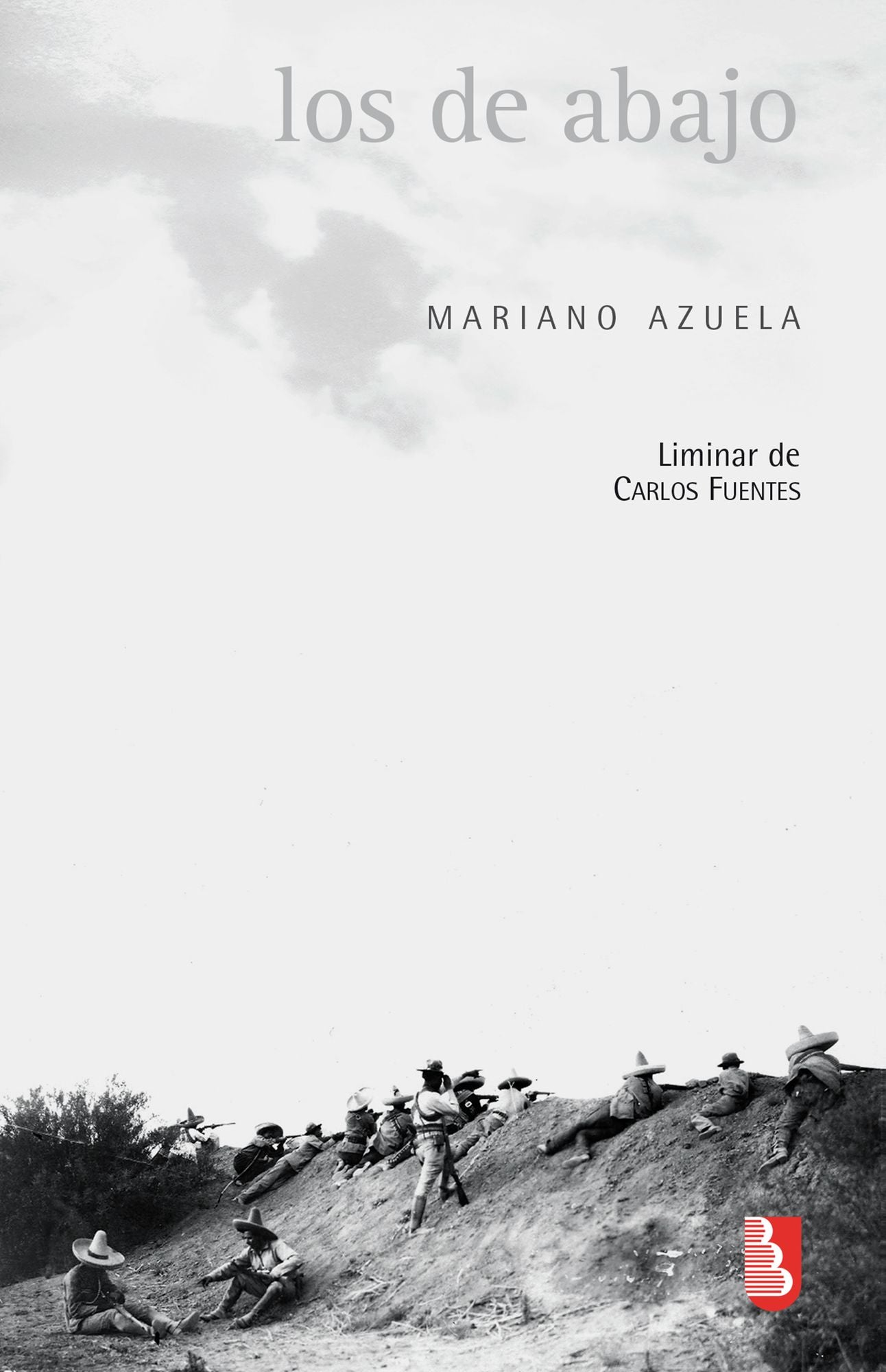 Los de abajo: Novela de la Revolución mexicana