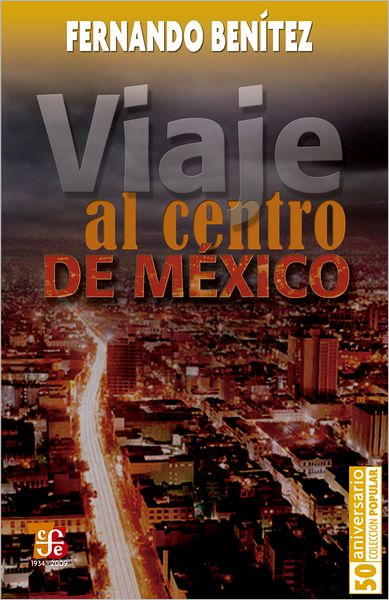 Viaje al centro de México