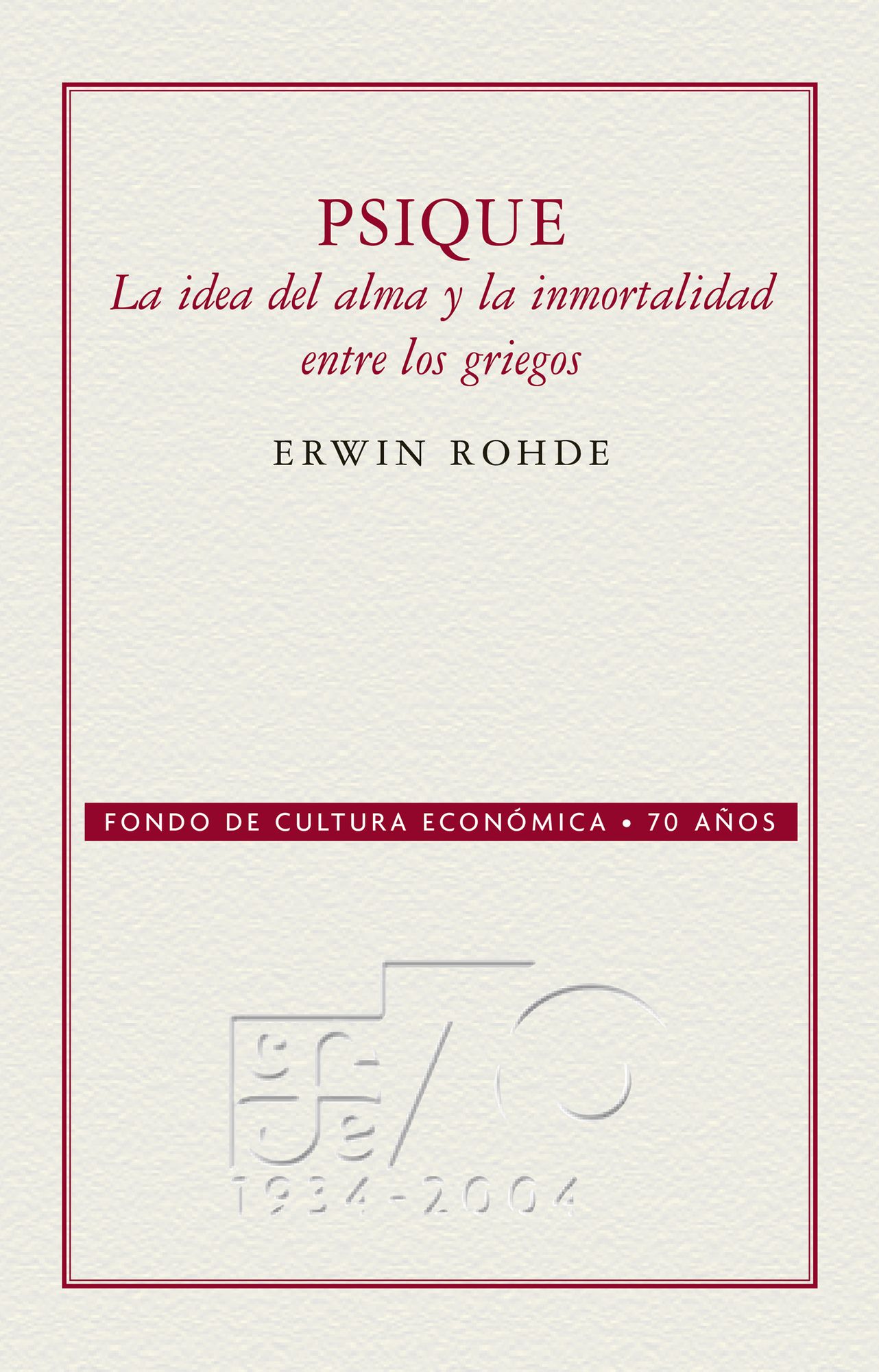 Psique: La idea del alma y la inmortalidad entre los griegos