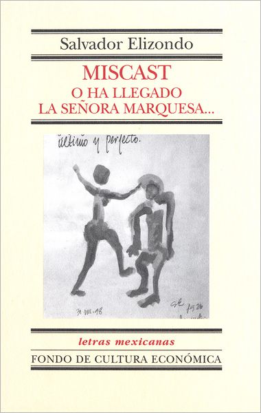 Miscast o Ha llegado la señora marquesa