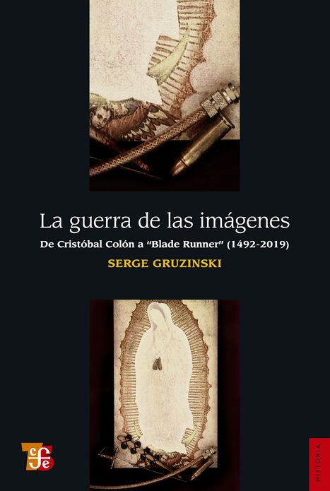 La guerra de las imágenes: De Cristóbal Colón a Blade Runner (1942-2019)