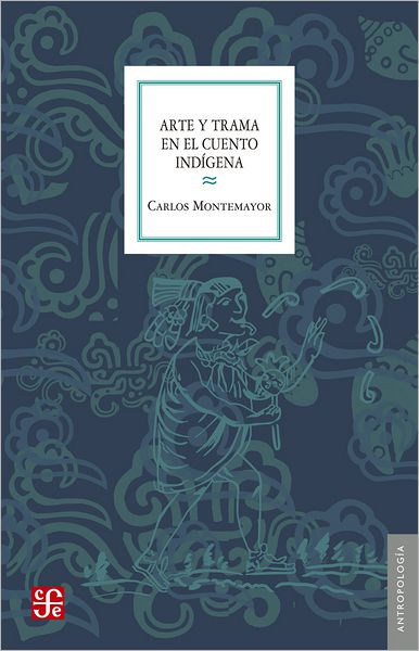 Arte y trama en el cuento indígena
