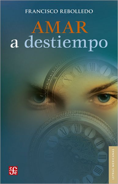 Amar a destiempo