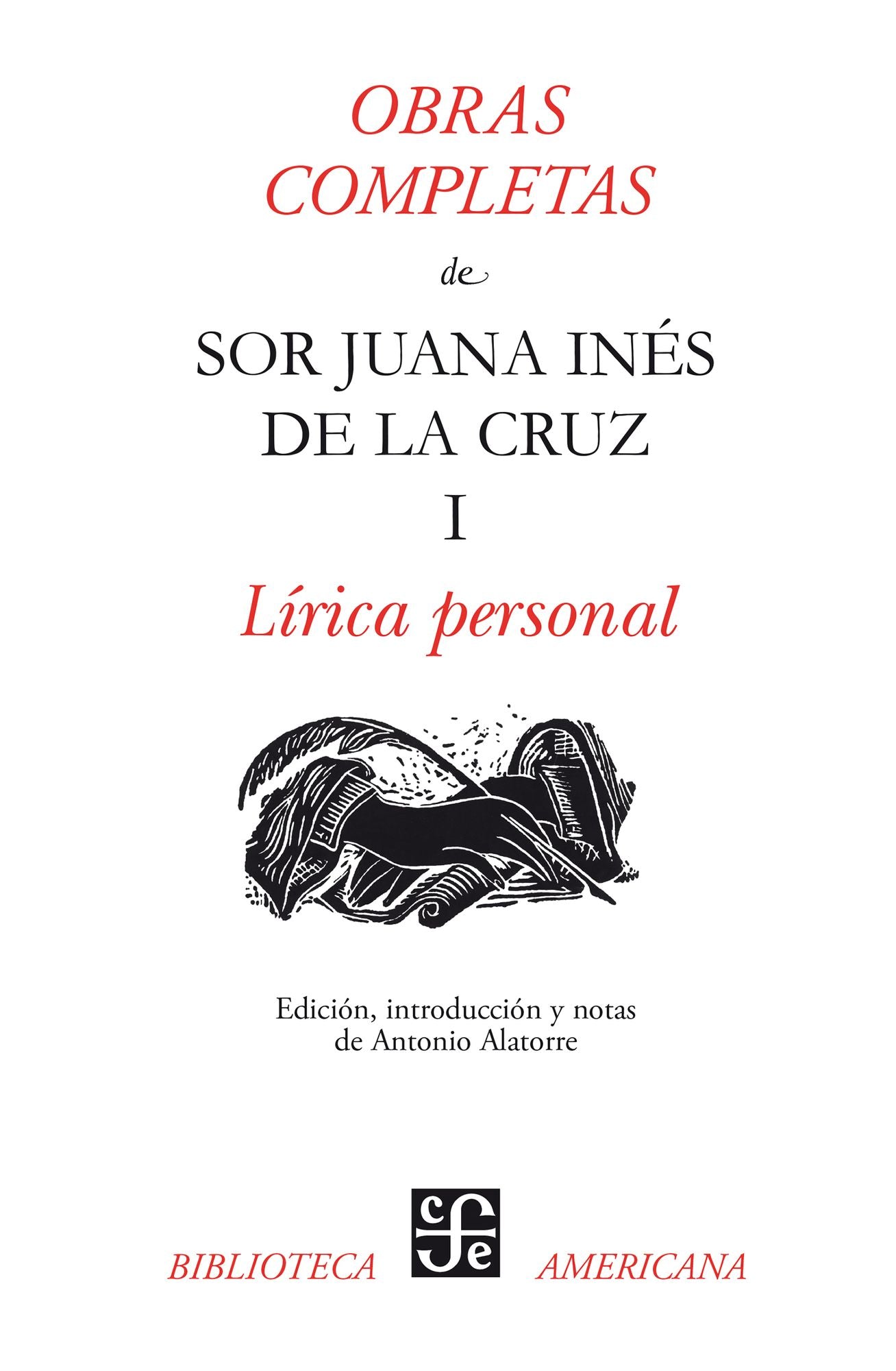 Obras completas, I: Lírica personal
