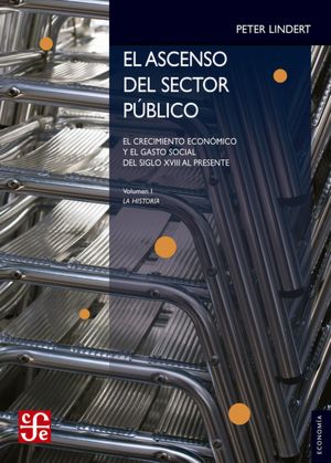 El ascenso del sector público: El crecimiento económico y el gesto social: del siglo XVIII al presente