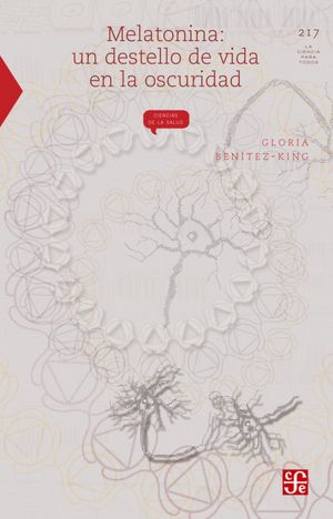 Melatonina: Un destello de vida en la oscuridad