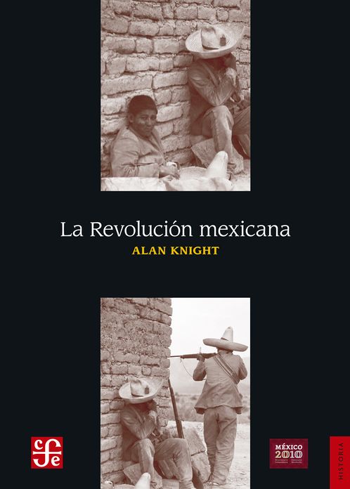 La Revolución Mexicana: Del Porfiriato al nuevo régimen constitucional