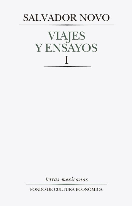 Viajes y ensayos, I: Crónicas y artículos peridísticos