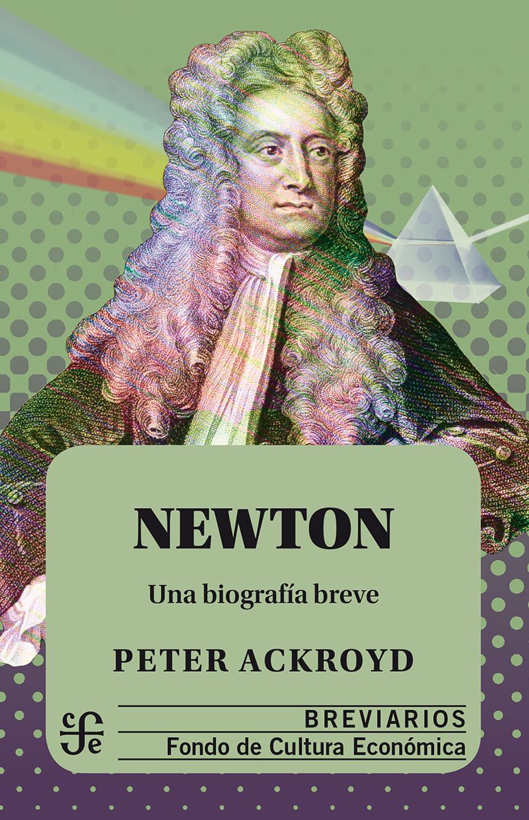 Newton: Una biografía breve