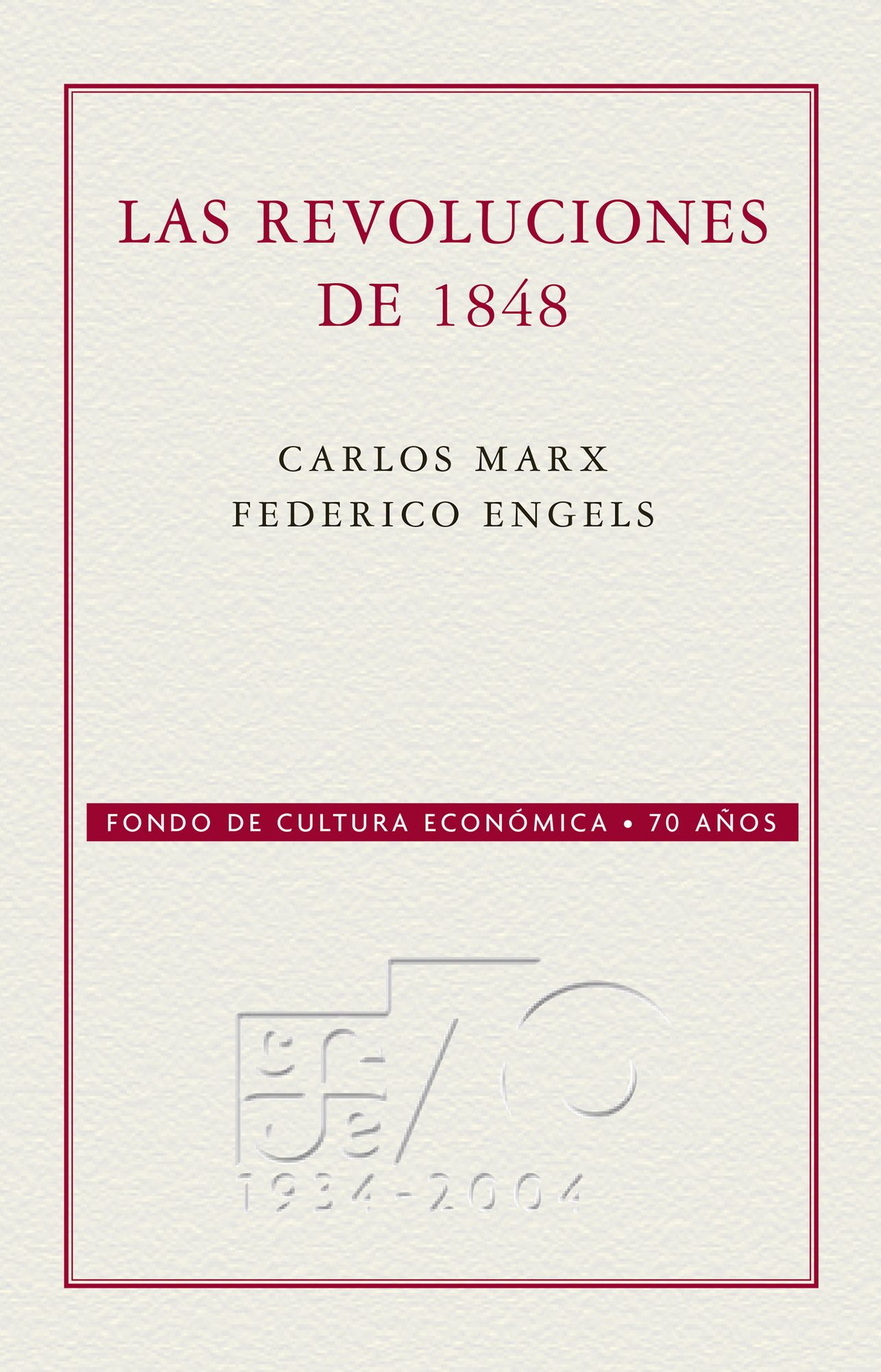 Las revoluciones de 1848: Selección de artículos de la Nueva Gaceta Renana