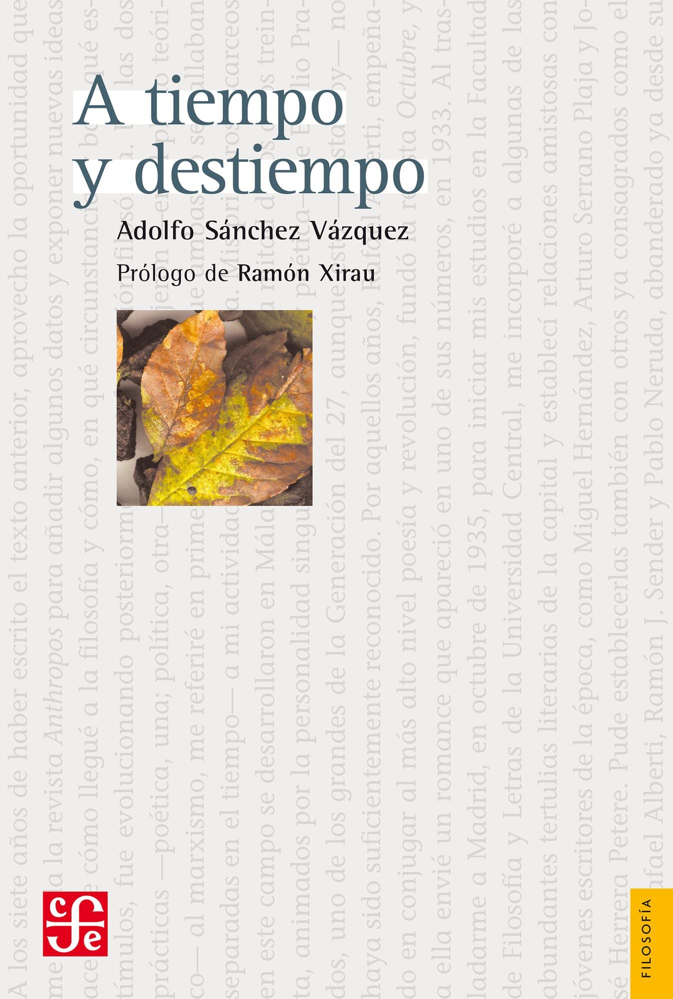 A tiempo y destiempo: Antología de ensayos