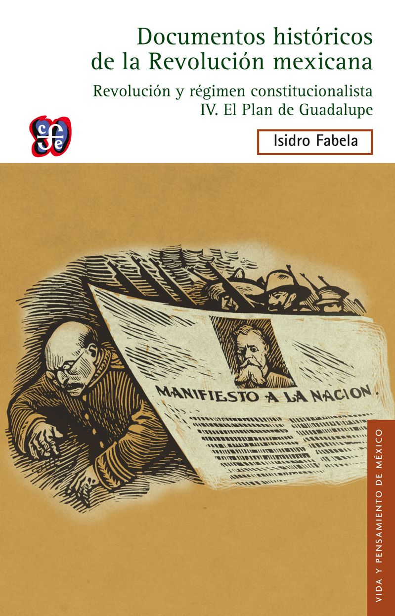 Revolución y Régimen constitucionalista, IV: El Plan de Guadalupe