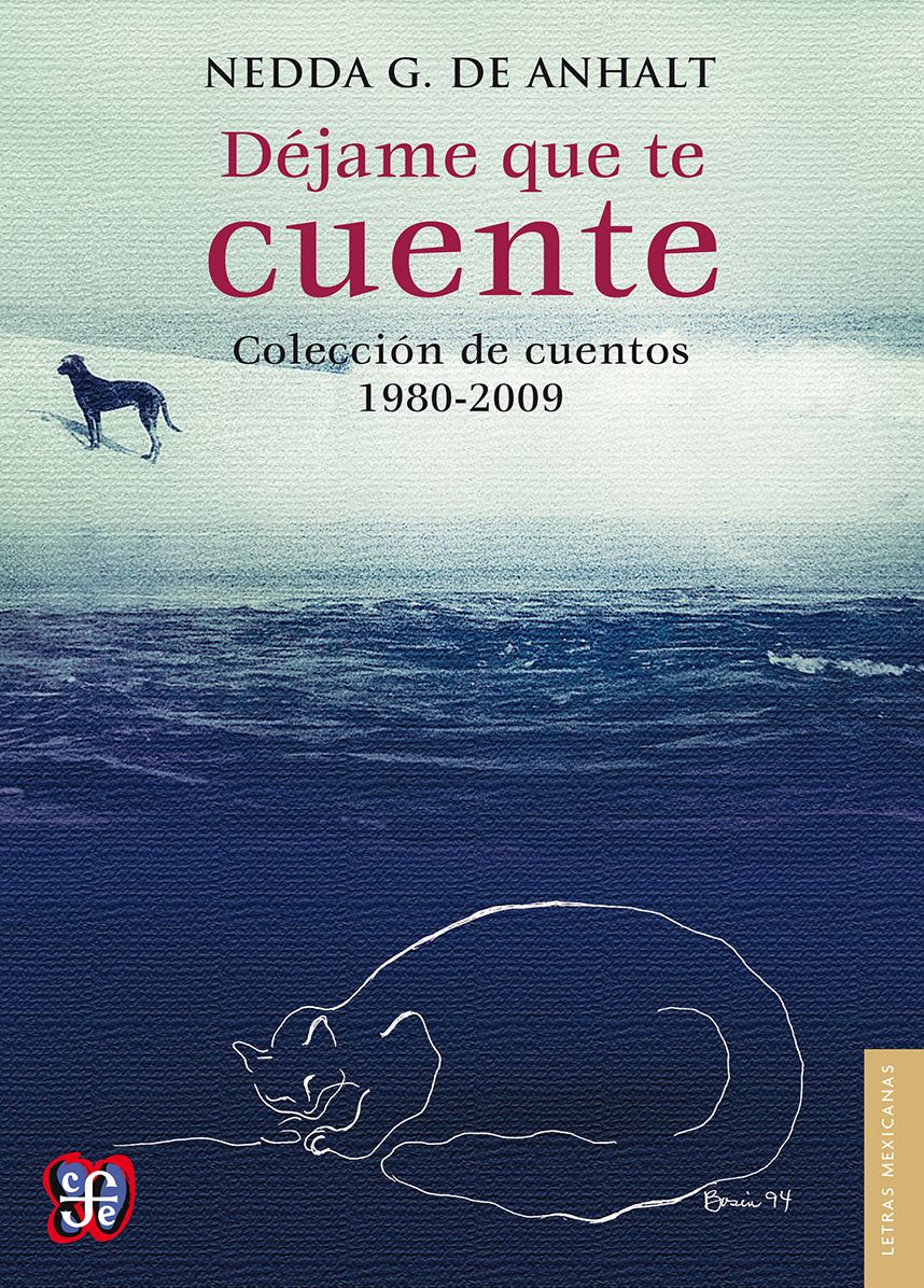 Déjame que te cuente: Colección de cuentos 1980-2009