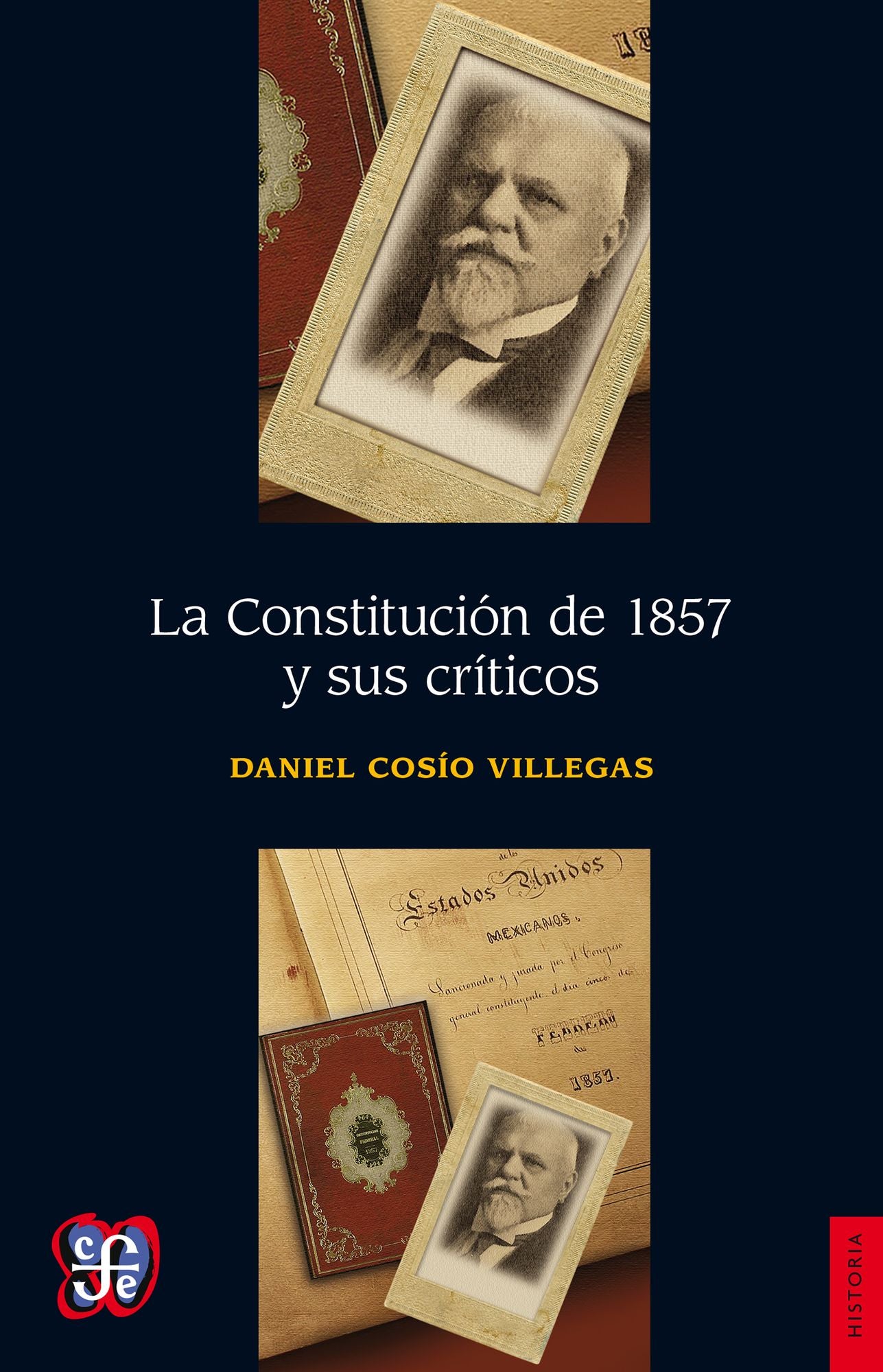 La Constitucion de 1857 y sus críticos