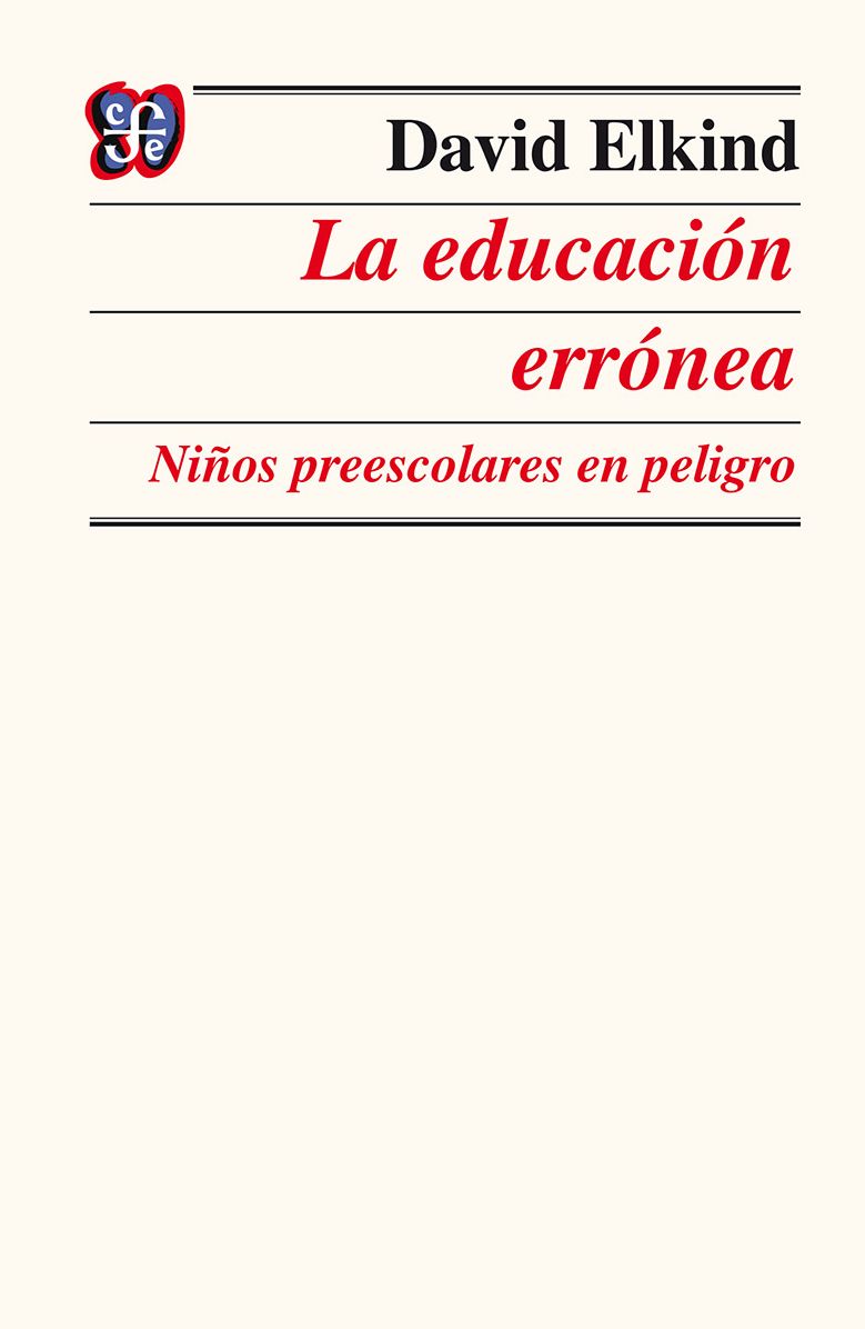 La educación errónea: Niños preescolares en peligro