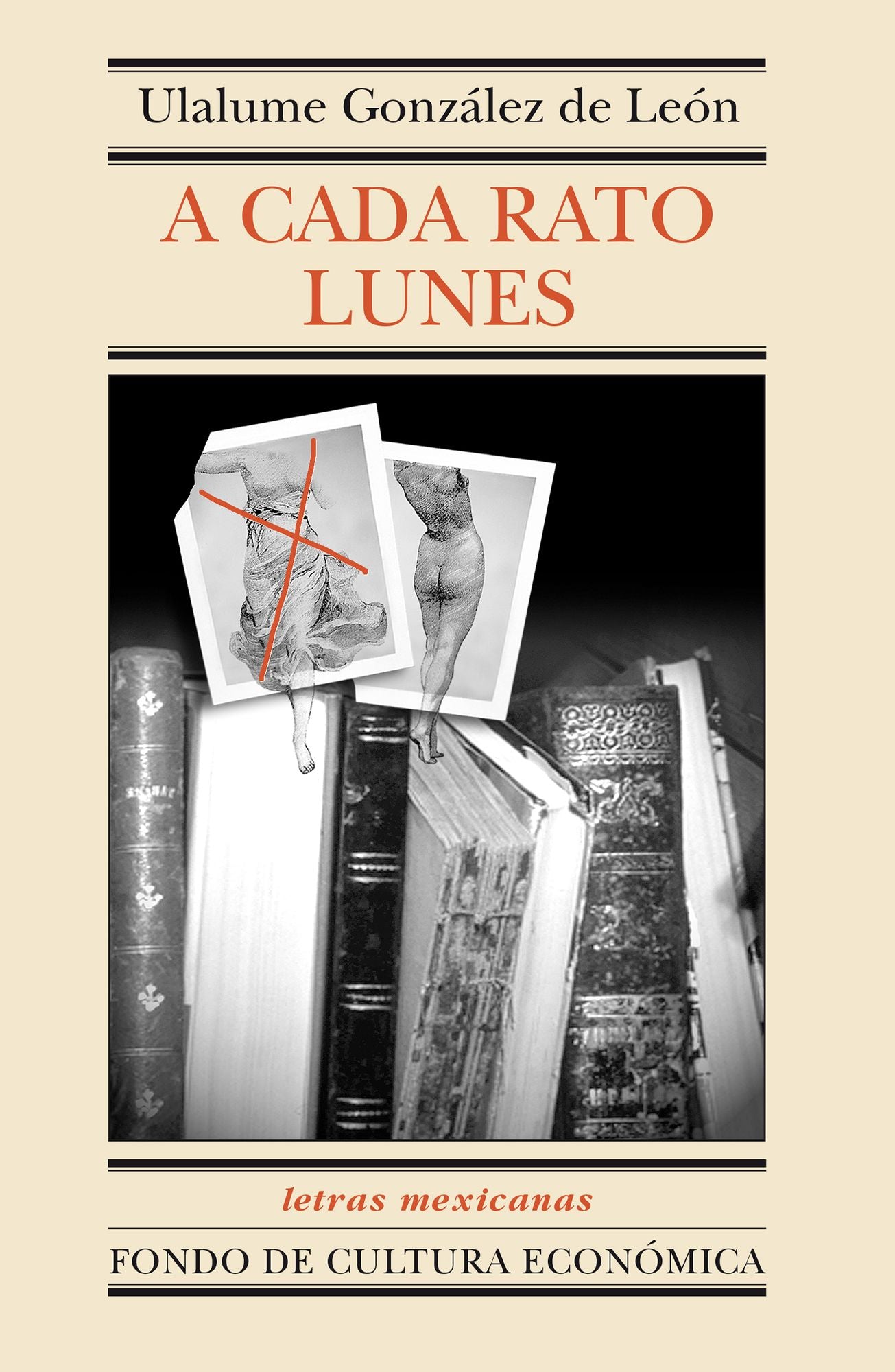 A cada rato lunes