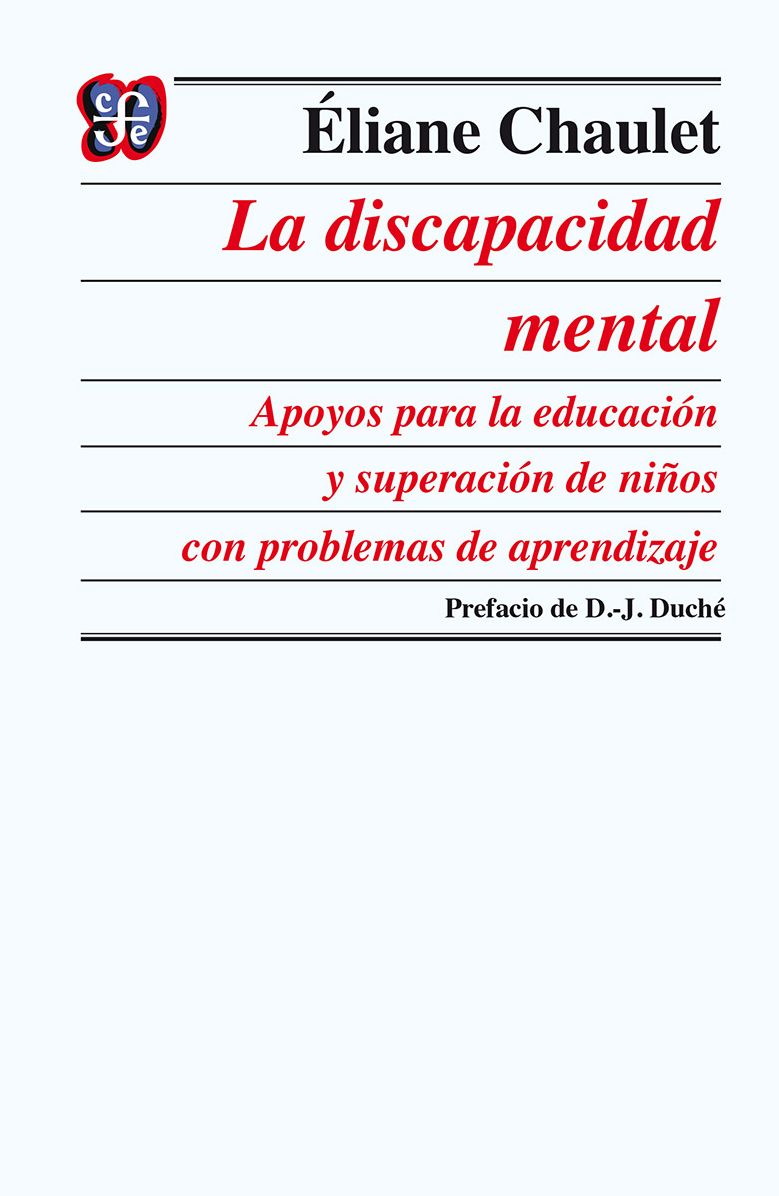 La discapacidad mental: Apoyos para la educación y superación de niños con problemas de aprendizaje