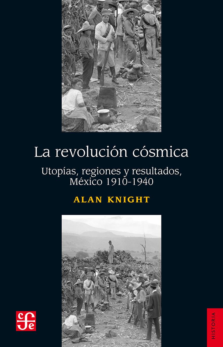 La Revolución cósmica: Utopías, regiones y resultados, 1910-1940