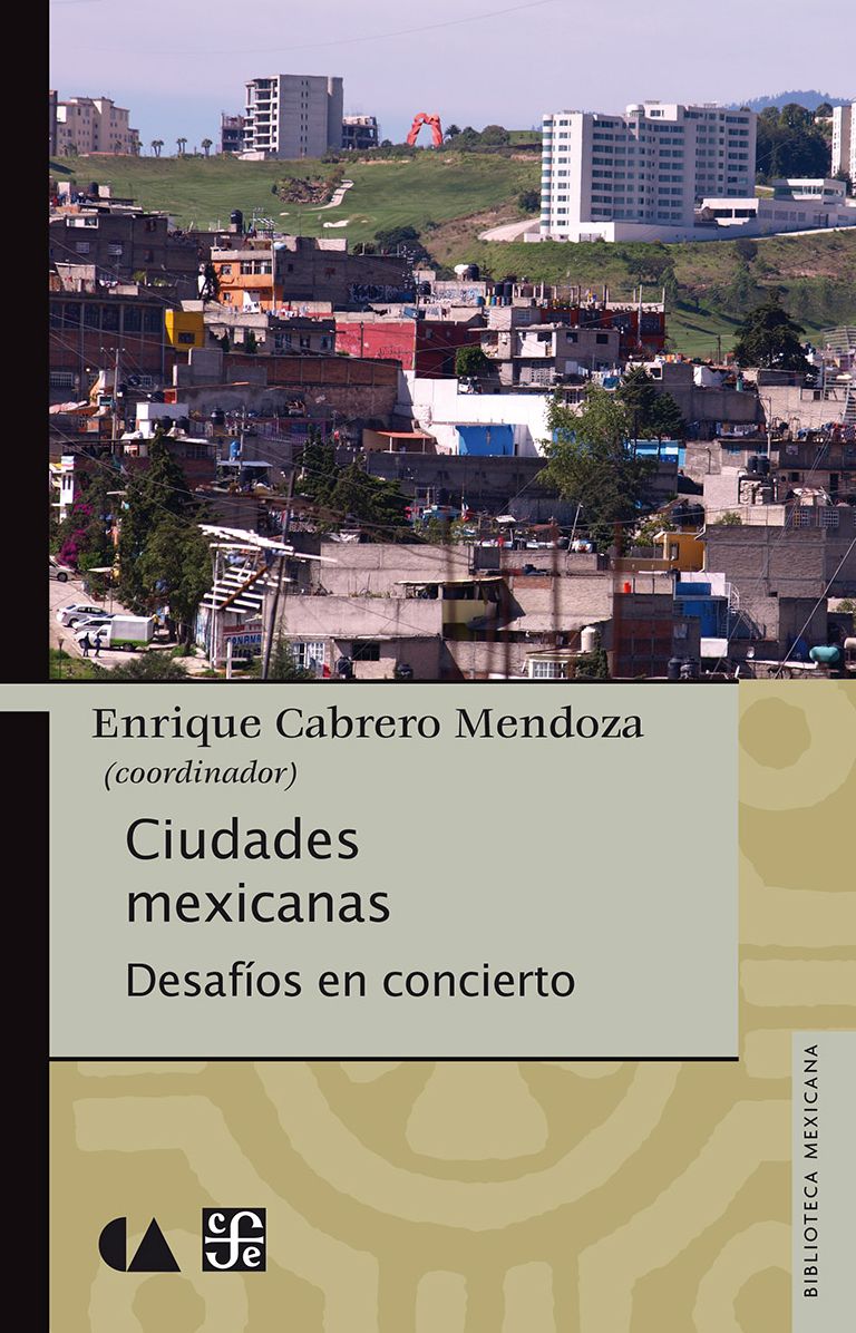 Ciudades mexicanas: Desafíos en concierto