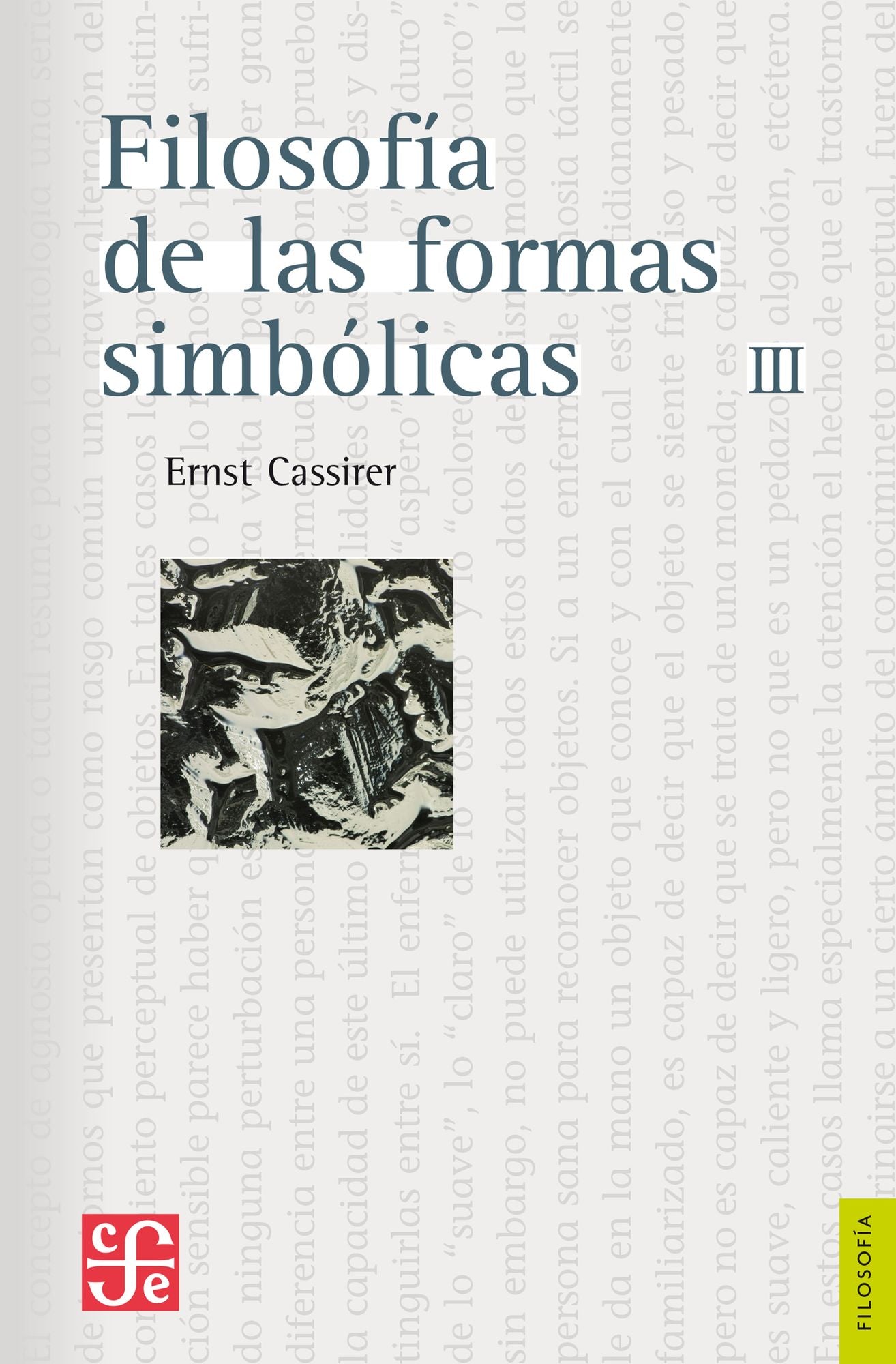 Filosofía de las formas simbólicas, III: Fenomenología del pensamiento