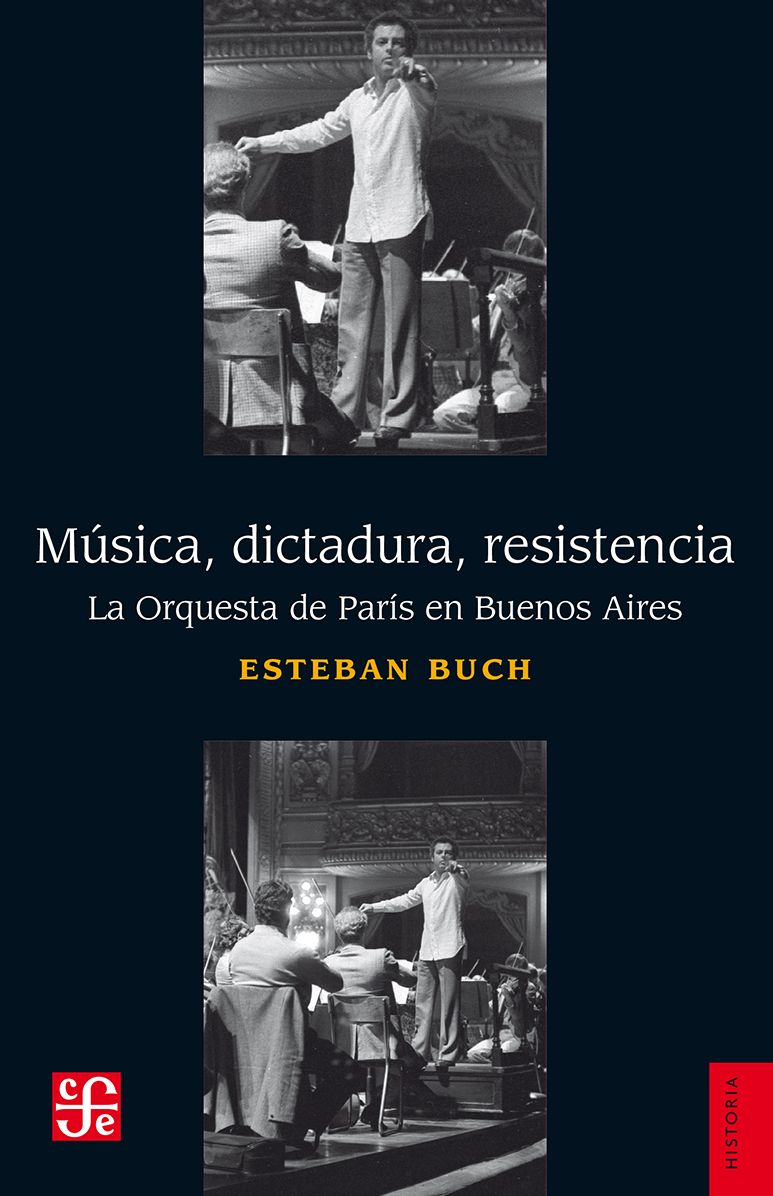 Música, dictadura, resistencia: La Orquesta de París en Buenos Aires