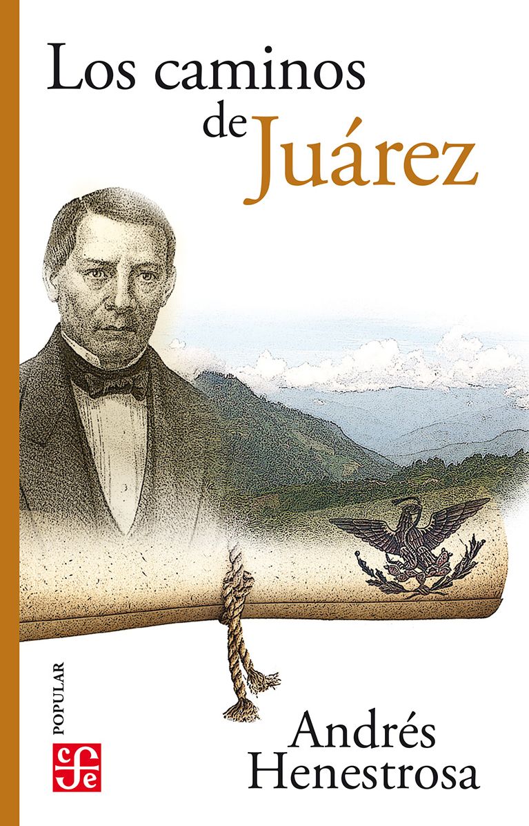 Los caminos de Juárez
