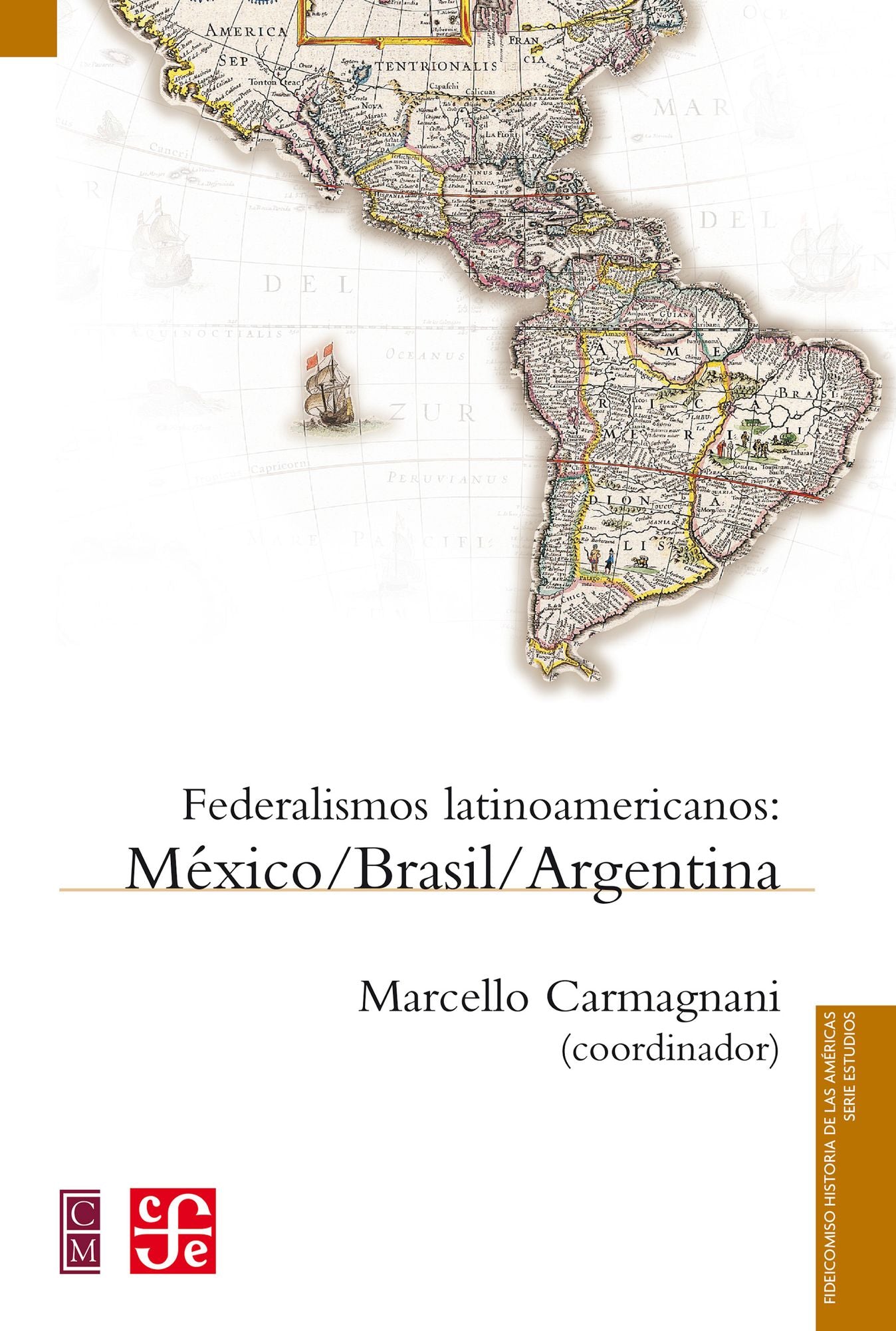 Federalismos latinoamericanos: México, Brasil, Argentina