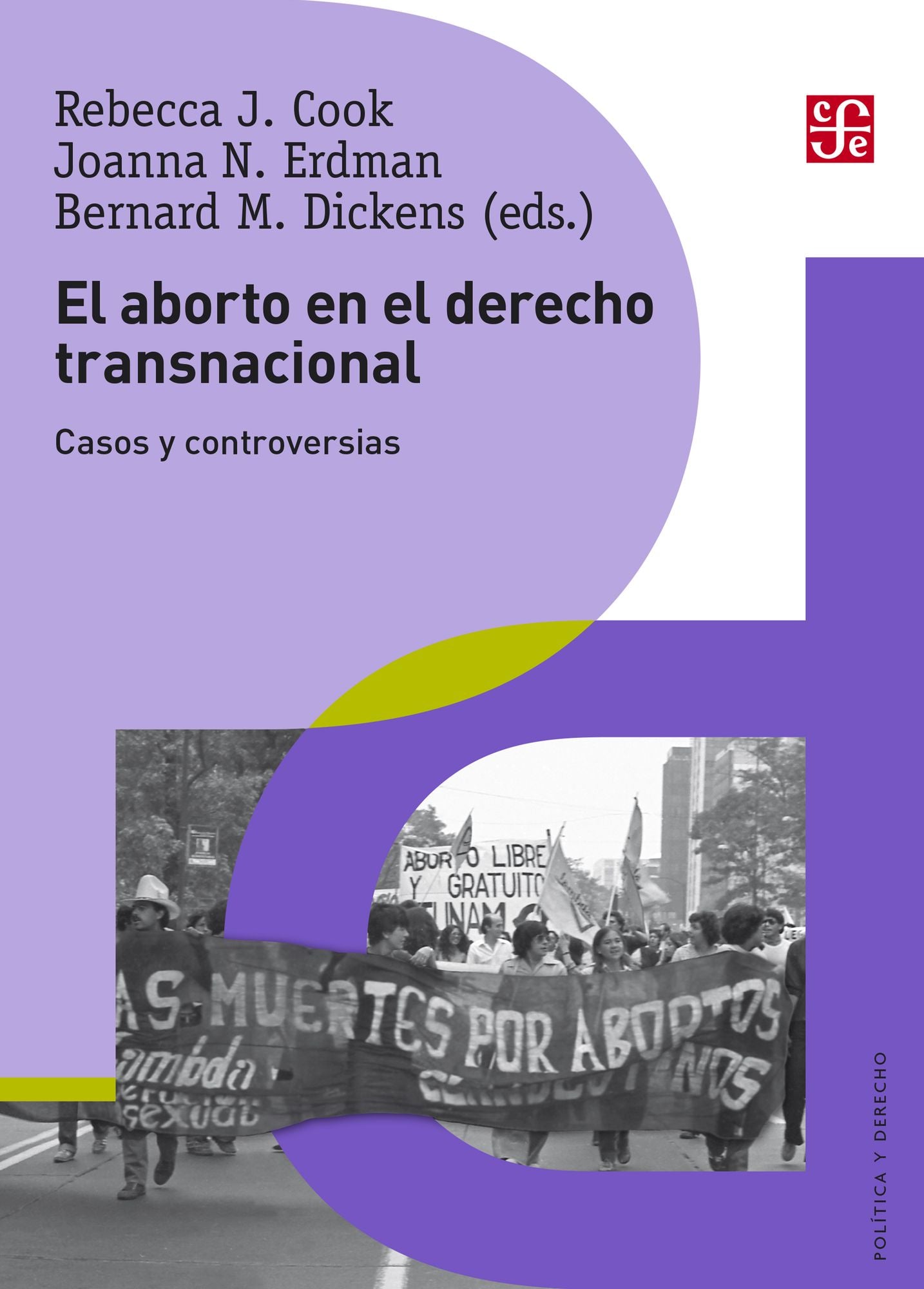 El aborto en el derecho transnacional: Casos y controversias