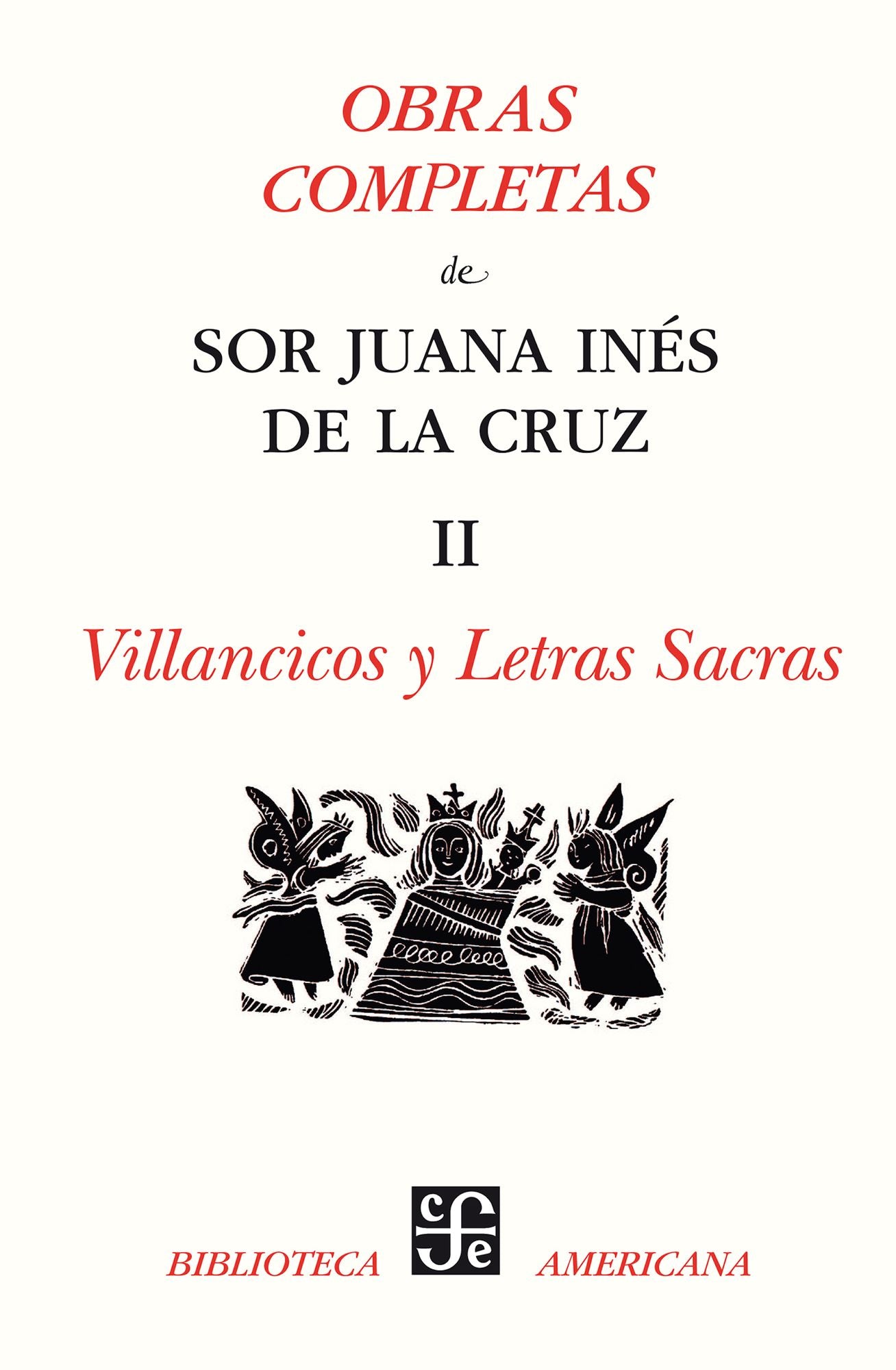 Obras completas, II: Villancicos y letras sacras
