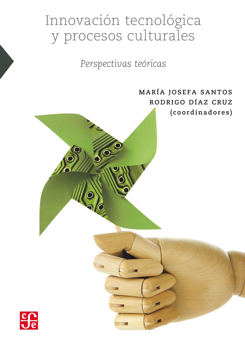 Innovación tecnológica y procesos culturales: Perspectivas teóricas