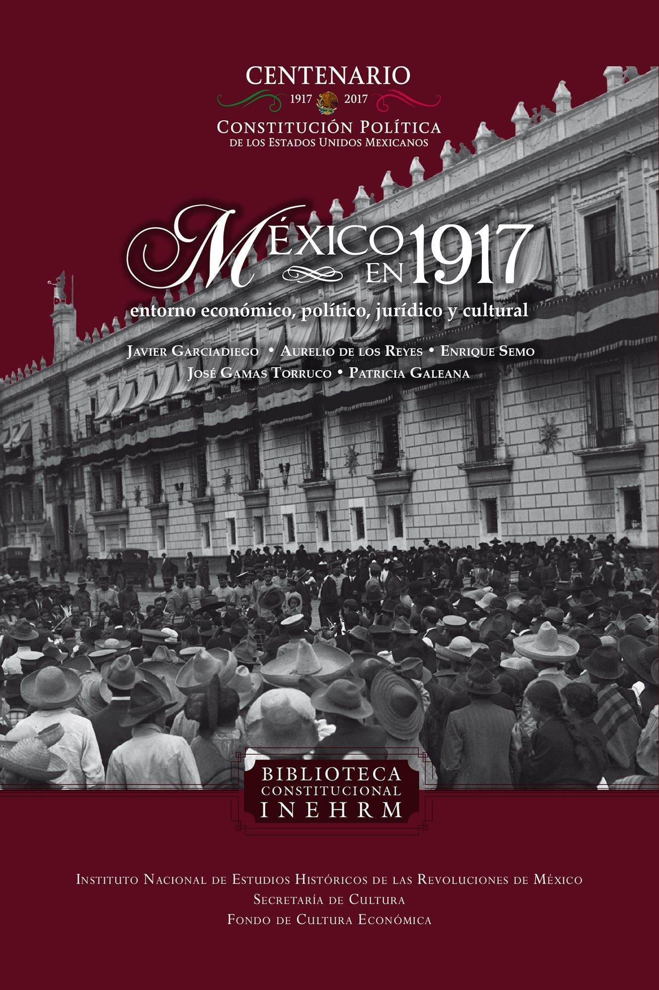 México en 1917: Entorno económico, político, jurídico y cultural