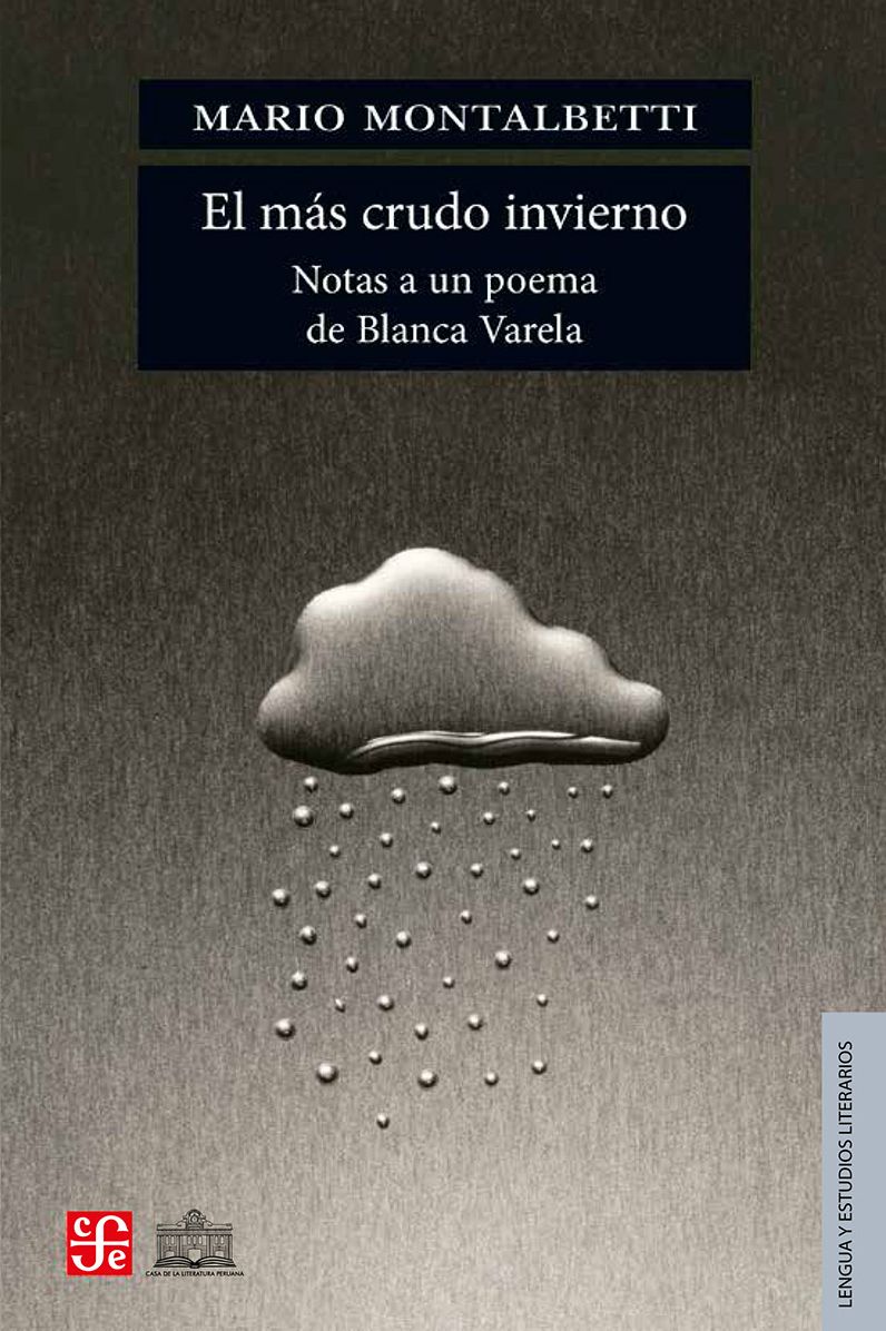 El más crudo invierno: Notas a un poema de Blanca Varela