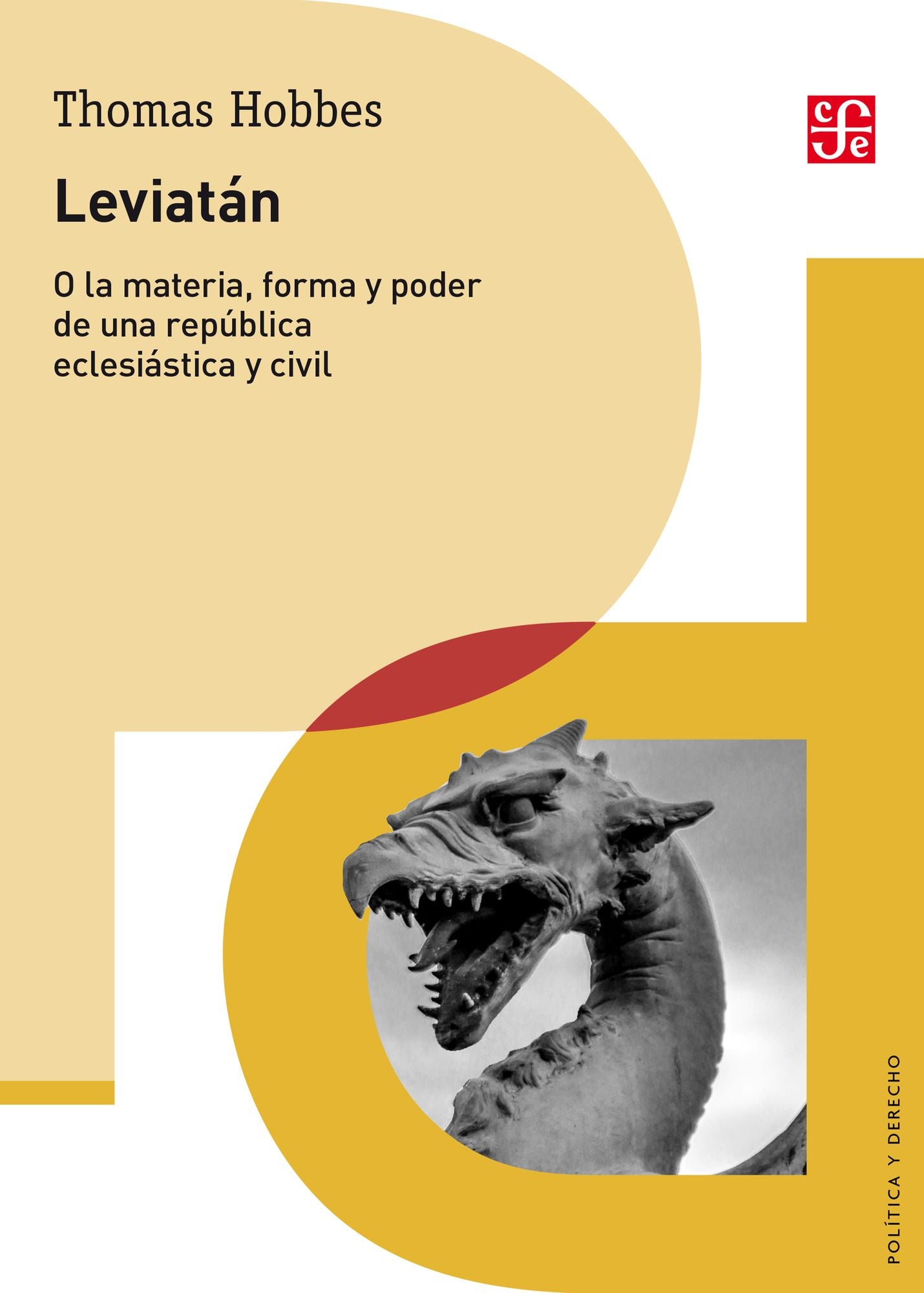 Leviatán: o la materia, forma y poder de una república eclesiástica y civil