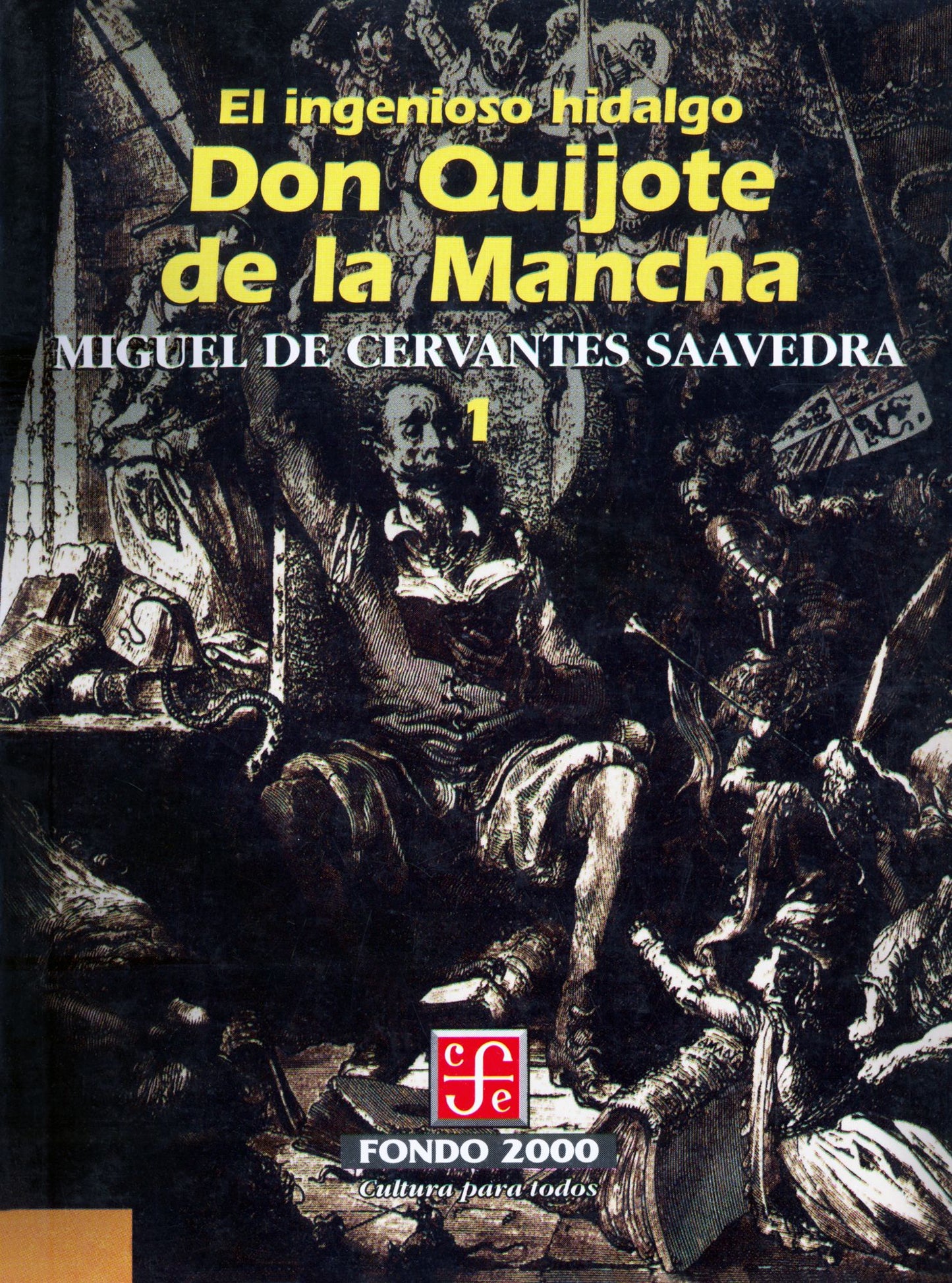 El ingenioso hidalgo don Quijote de la Mancha, 1