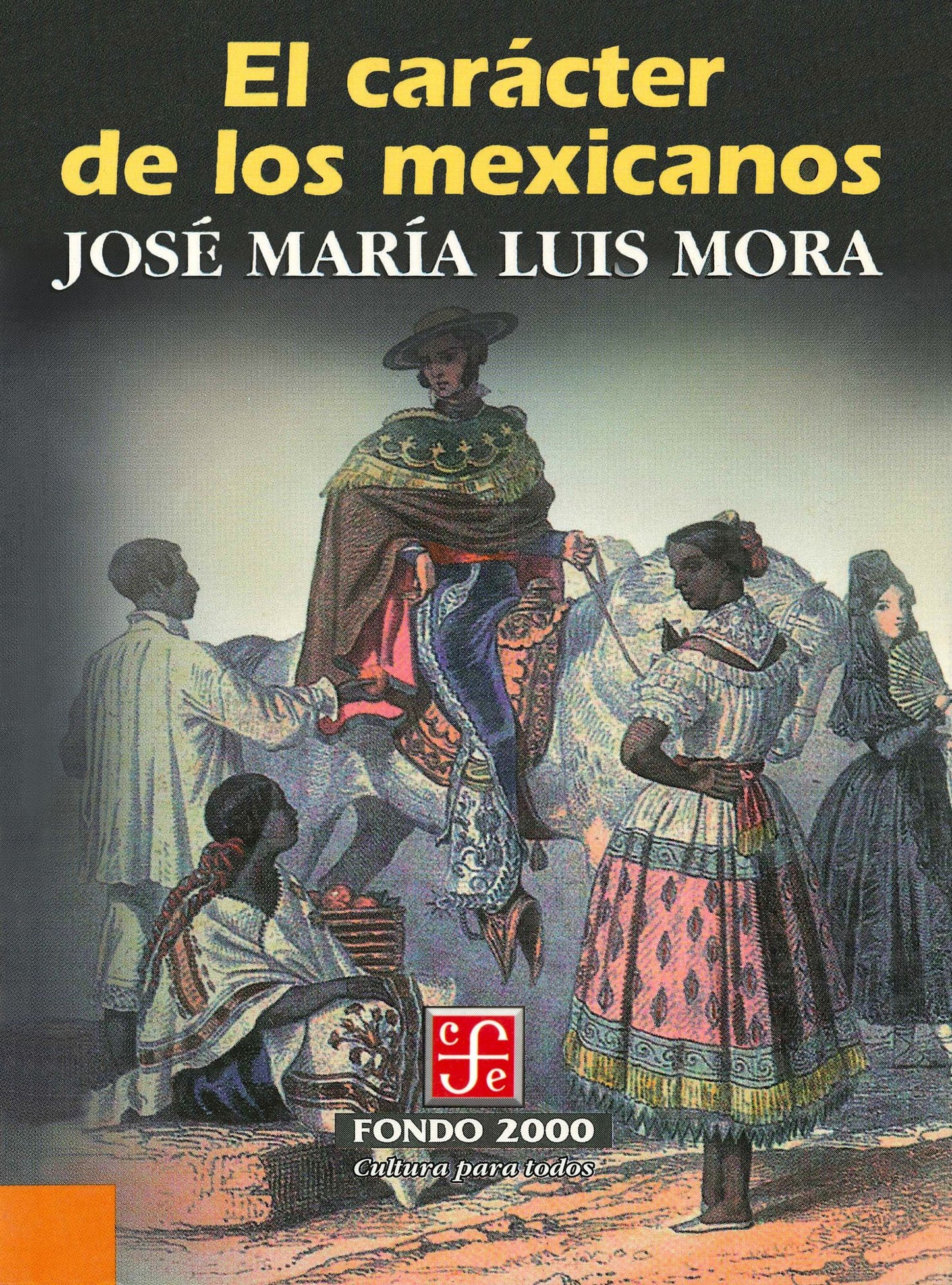 El caracter de los mexicanos