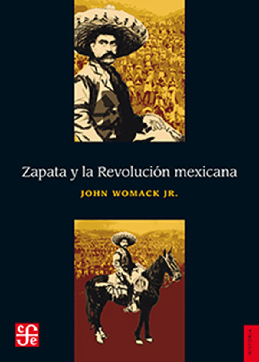 Zapata y la Revolucion mexicana