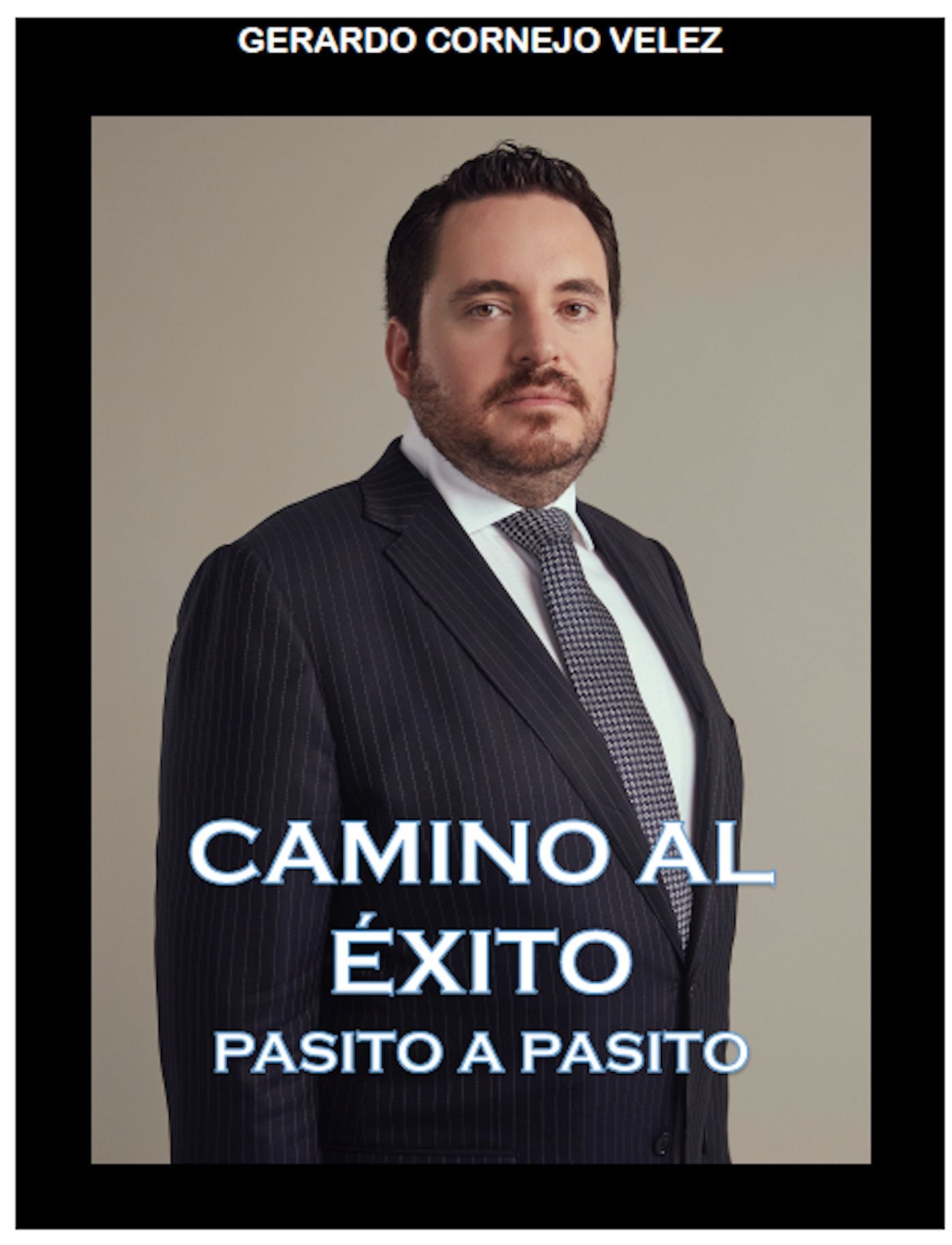 Camino al éxito pasito a pasito