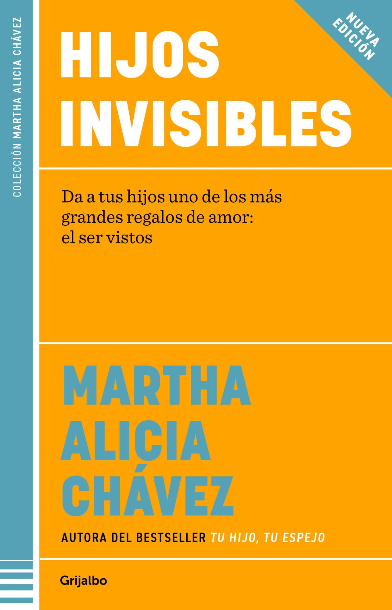 Hijos invisibles: Da a tus hijos uno de los más grandes regalos de amor: "ser vistos"