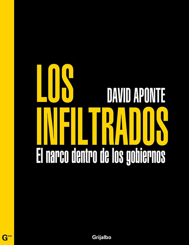 Los infiltrados: El narco dentro de los gobiernos
