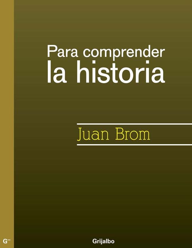 Para comprender la historia