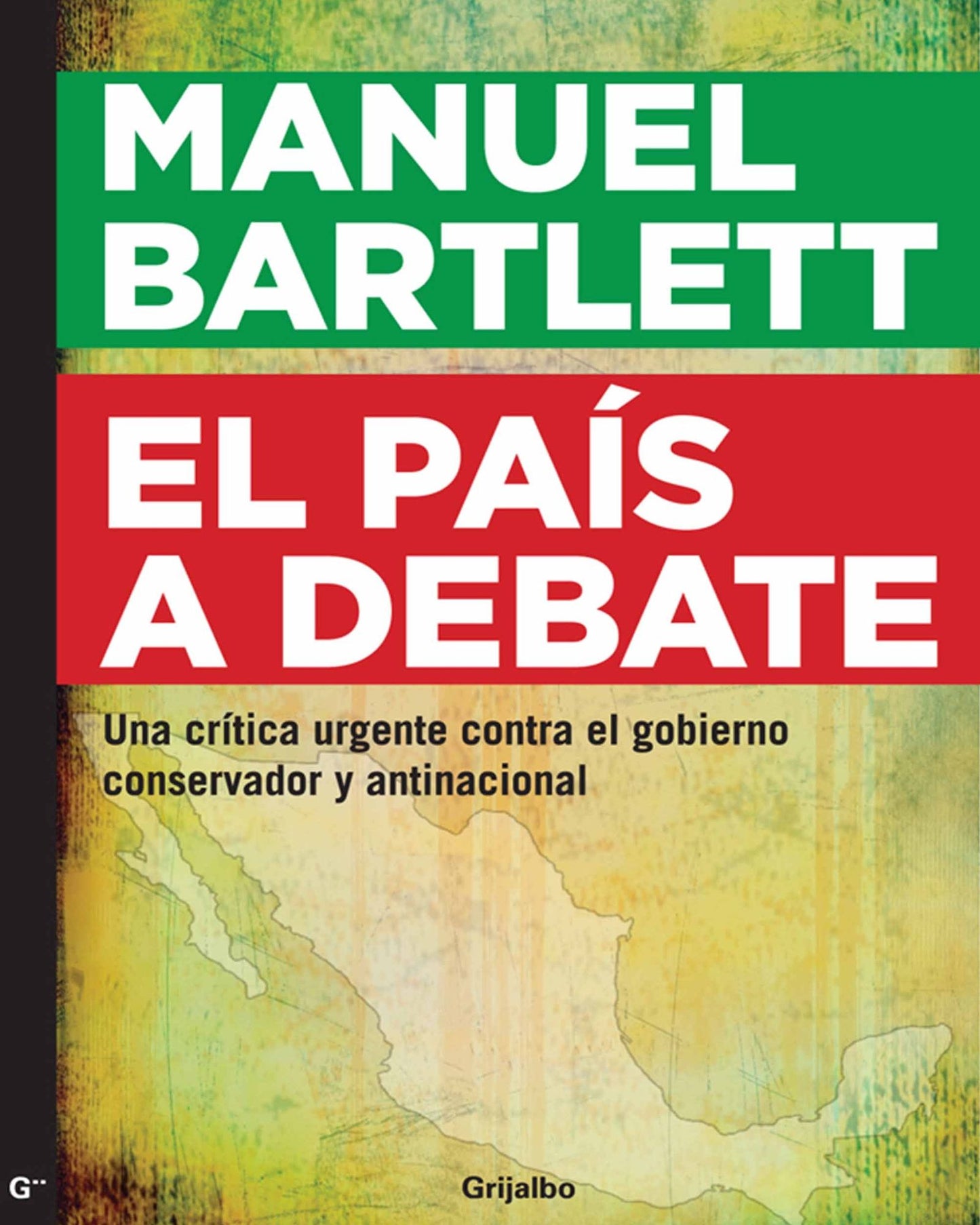 El país a debate: Una crítica urgente contra el gobierno conservador y transnacional