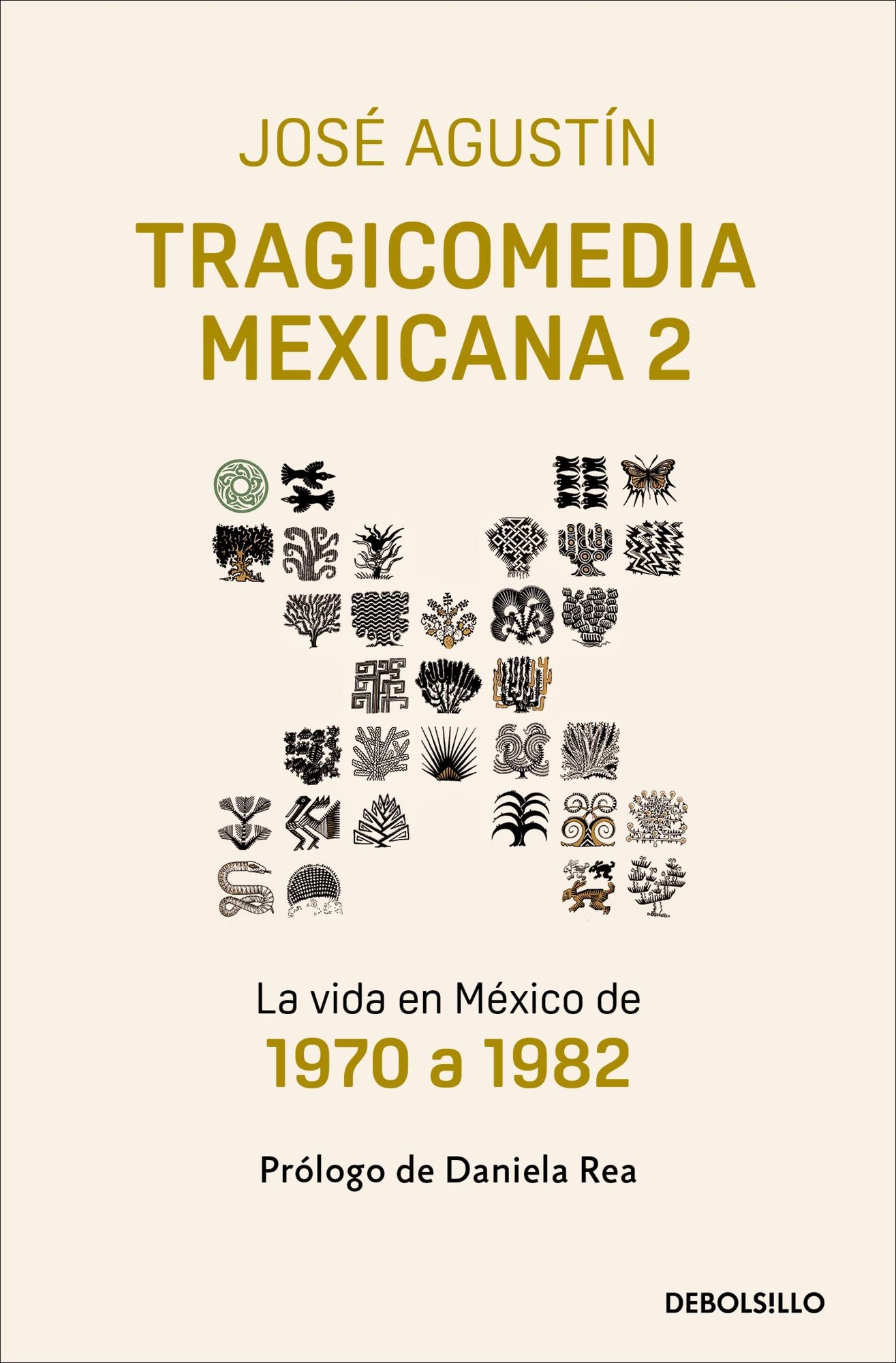 Tragicomedia mexicana 2 (Tragicomedia mexicana 2): La vida en México de 1970 a 1982