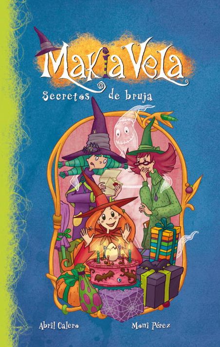 Secretos De Bruja (Makia Vela 4)