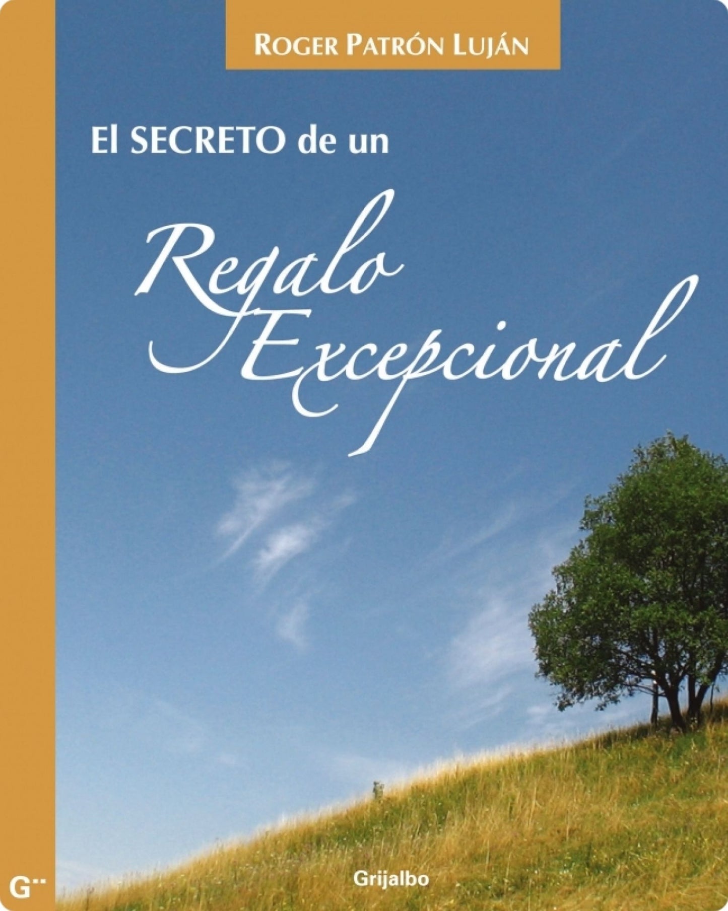 El secreto de un regalo excepcional