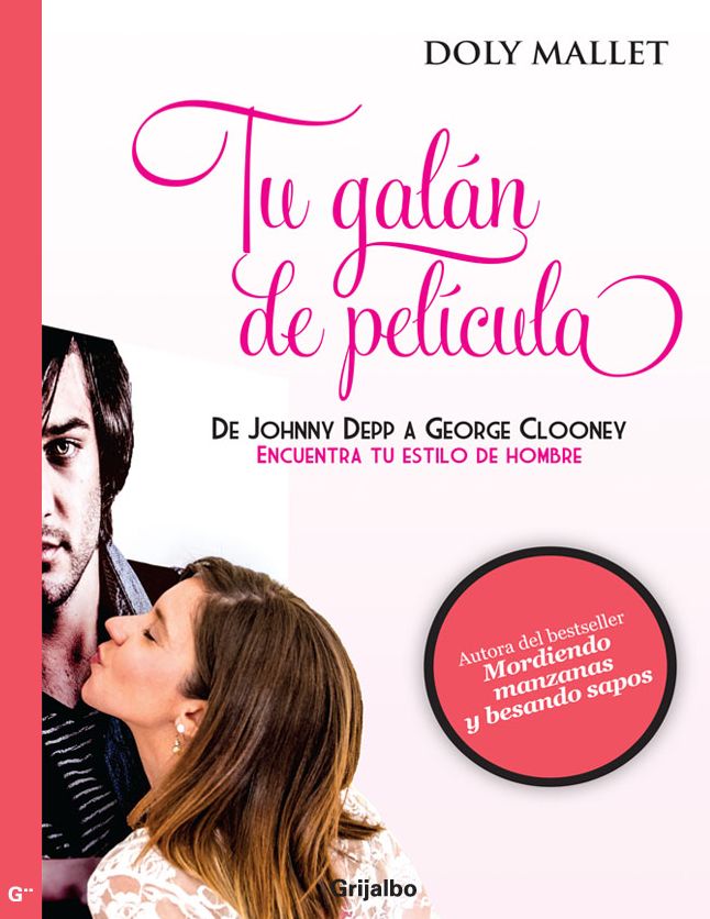 Tu galán de película: De Johnny Depp a George Clooney. Encuentra tu estilo de hombre