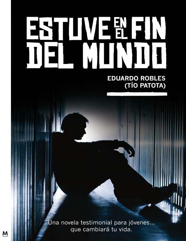 Estuve en el fin del mundo (Estuve en el fin del mundo 1)