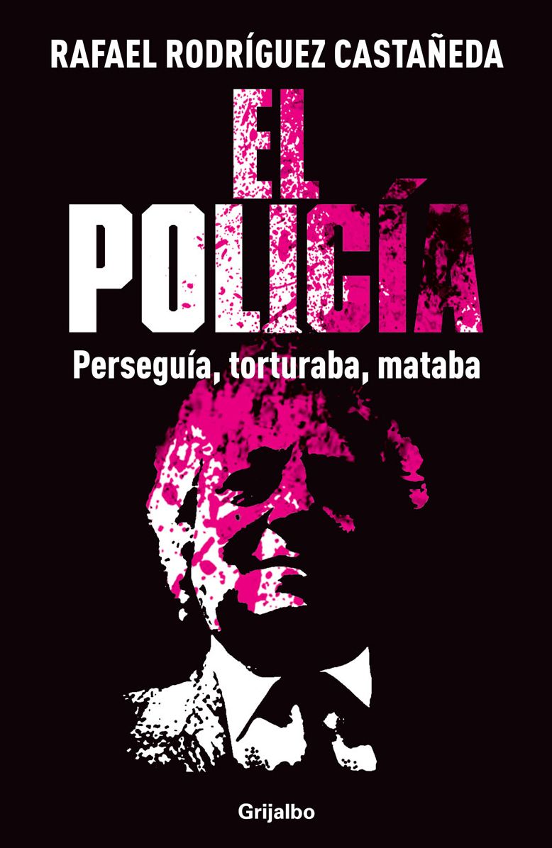 El policía: La guerra sucia no se olvida